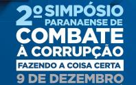 2º Simpósio Paranaense de Combate à Corrupção: Fazendo a Coisa Certa