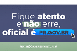 banner de tela azul escuro com texto em branco escrito "Fique atento e não erre, oficial é pr.gov.br" e embaixo o texto Evite Golpes Virtuais