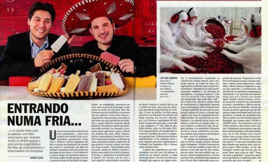 Cliente Fomento Paraná é destaque da revista Veja Os jovens engenheiros empreendedores Gean Chu e Gilberto Verona, fundadores da Los Paleteros, em reportagem da Revista Veja.
