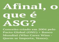 Imagem com fundo em verde escrito "Afinal, o que é ASG?"